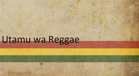 Utamu Wa Reggae .